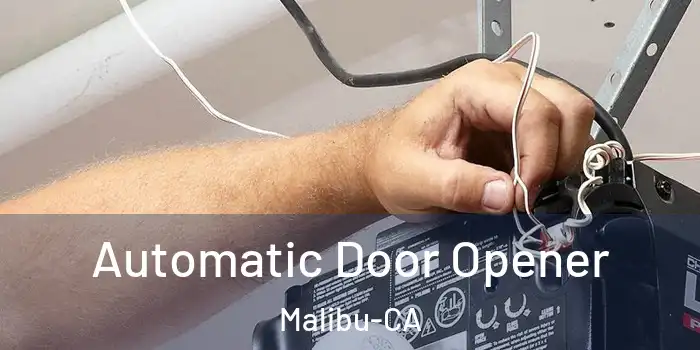 Automatic Door Opener Malibu-CA