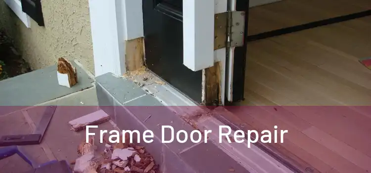 Frame Door Repair 